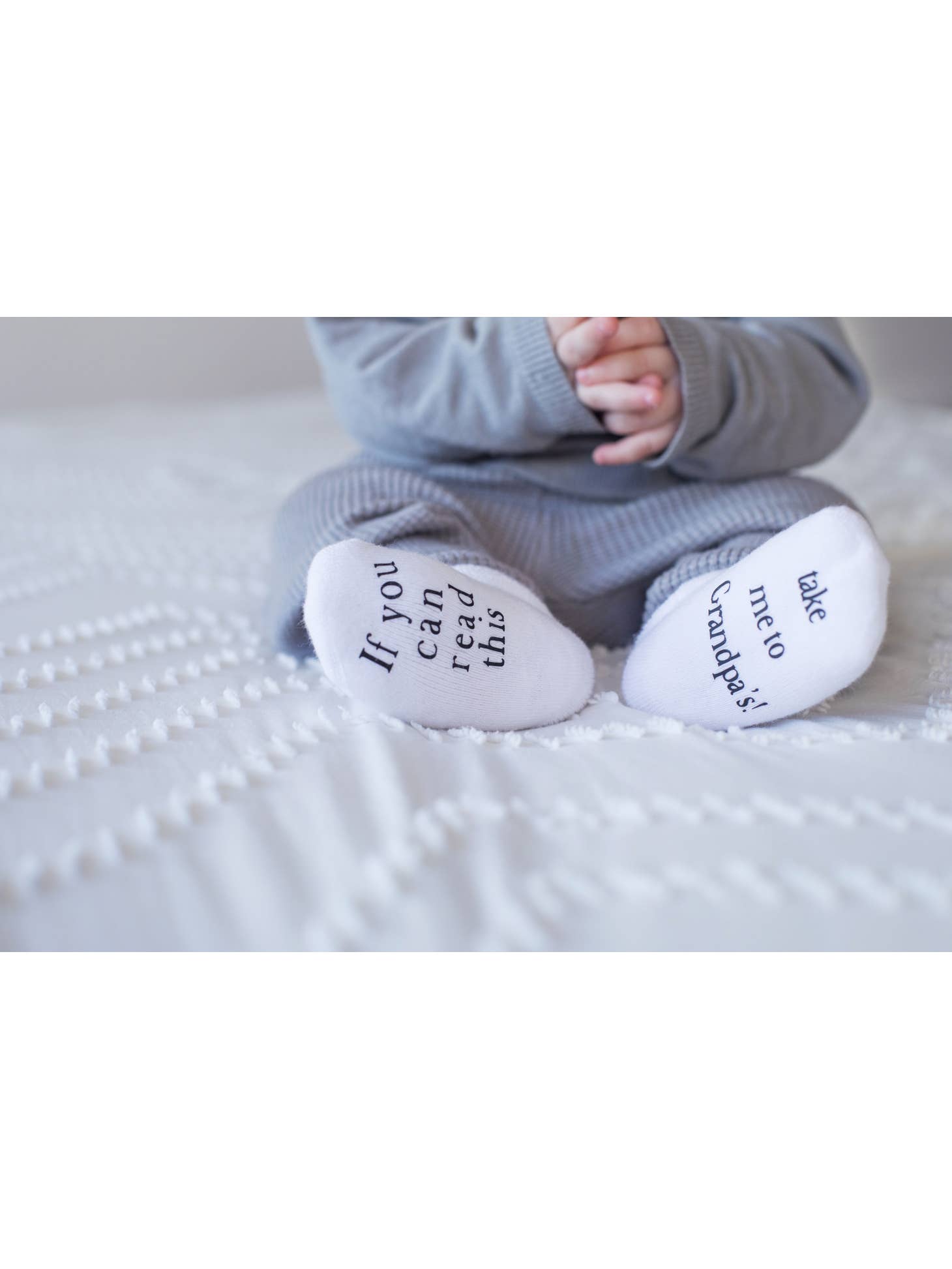 Baby Socks - If you can read this, Take me to Grandpa's