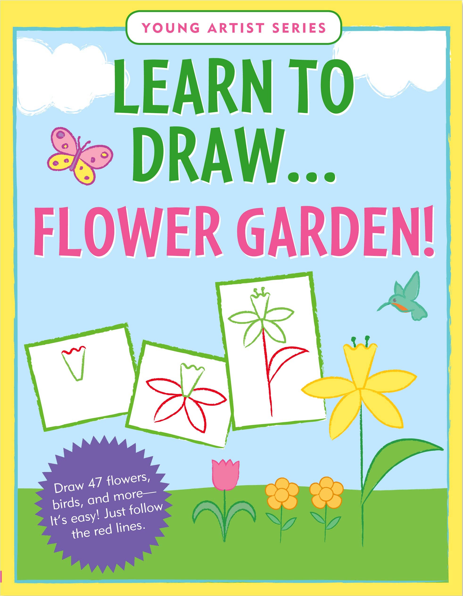Peter Pauper Press - Learn To Draw….Flower Garden!