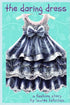 The Daring Dress- Book