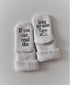 Baby Socks - If you can read this, Bring my Mom Tacos