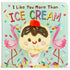 Cottage Door Press - I Like You More Than Ice Cream Food Finger Puppet Board Book