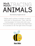 EDC Publishing - Mix & Match Tracing: Animals