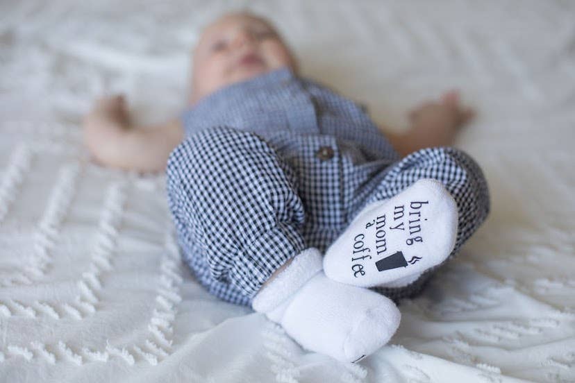 Dorothy’s Reason - If you can read this Bring My Mom a Coffee® Baby Socks Gifts: 6-18mo