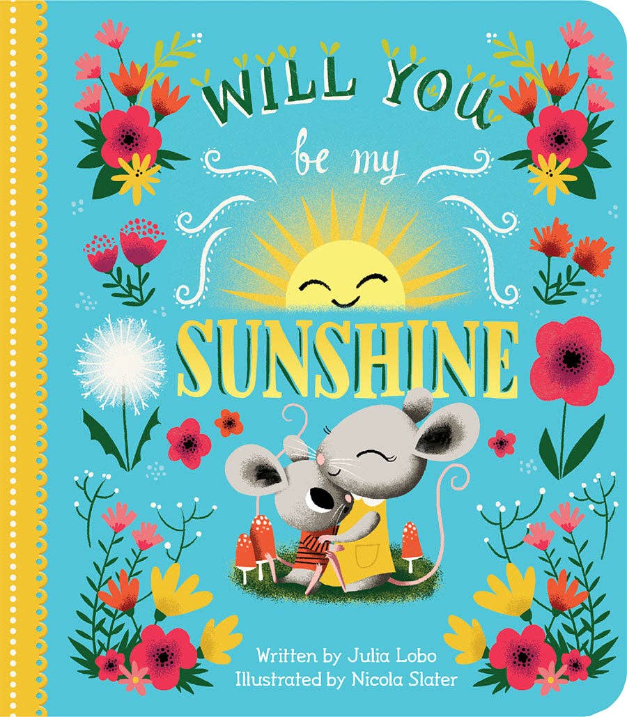Cottage Door Press - Will You Be My Sunshine Small Board Book