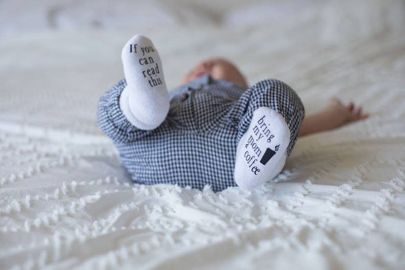 Dorothy’s Reason - If you can read this Bring My Mom a Coffee® Baby Socks Gifts: 6-18mo