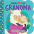 Cottage Door Press - Babies Love Grandma Lift-a-Flap Board Book