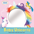EDC Publishing - Mirror, Mirror: Baby Unicorns