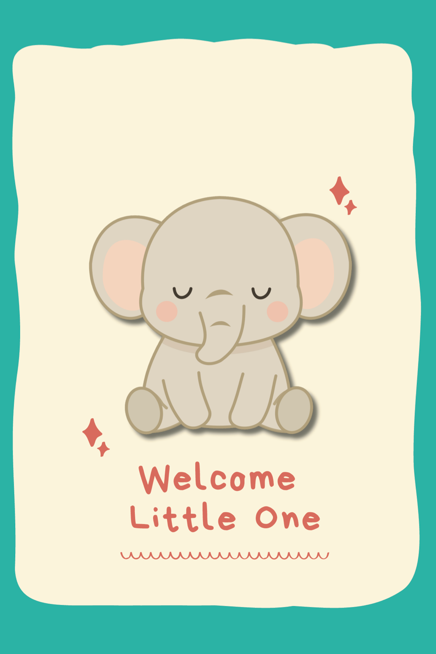 Card with a cute elephant illustration and 'Welcome Little One' text on a teal background
