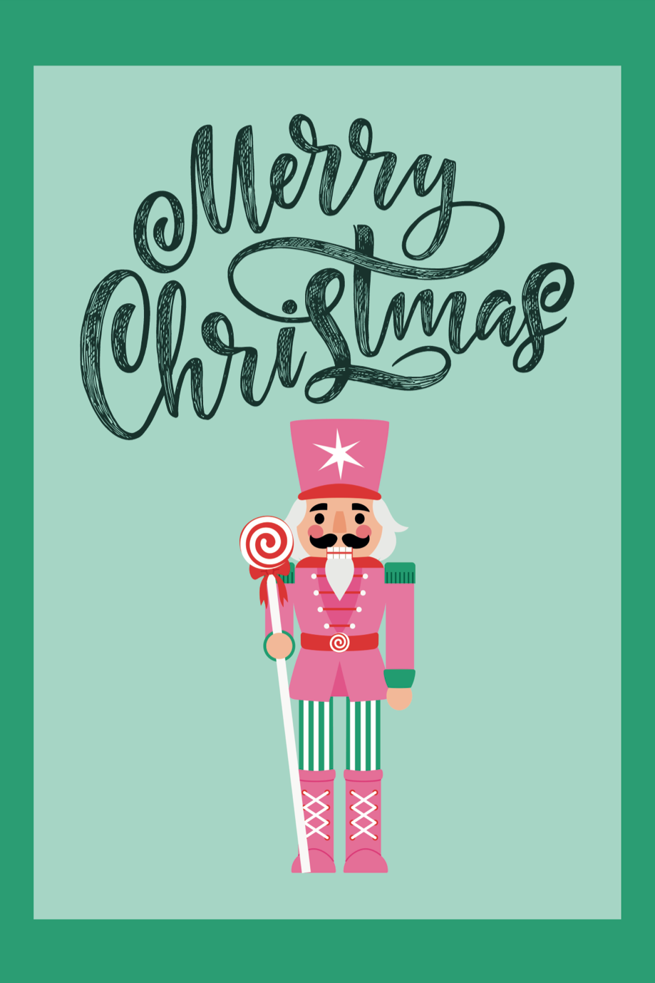 Green and Pink Greeting card with a pink nutcracker and red and black colors saying Merry Christmas