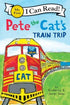 HarperCollins - Pete the Cat's Train Trip