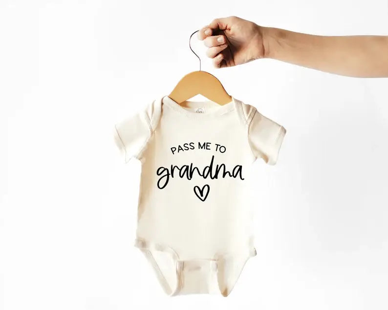 Pass Me to Grandma Baby Bodysuit | New Baby Gifts: 12-18 Months / Short