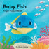 Chronicle Books - Baby Fish: Finger Puppet Book