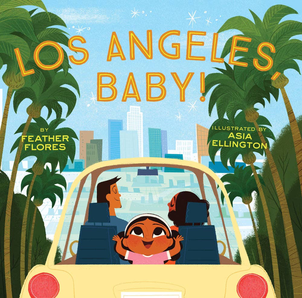 Chronicle Books - Los Angeles  Baby!