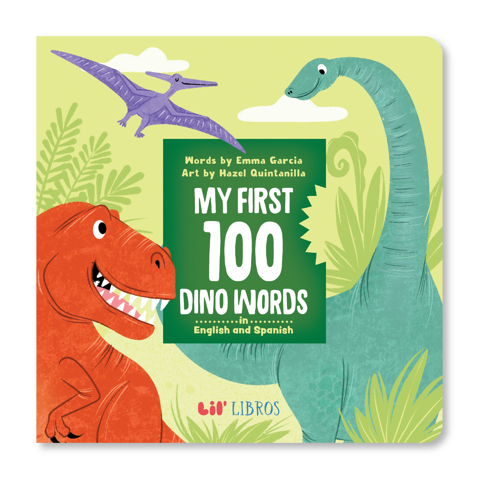 My First 100 Dino Words in English and Spanish
