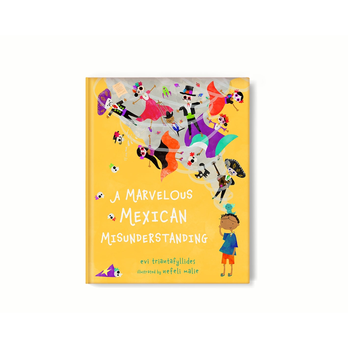 A Marvelous Mexican Misunderstanding Hardcover Book