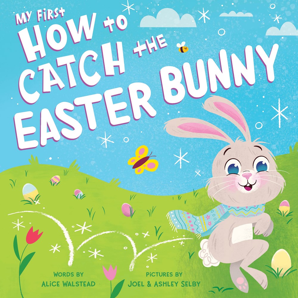 My First How to Catch The Easter Bunny Board Book