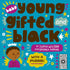 Baby Young, Gifted, and Black: With a Mirror! Board Book